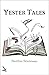 Yester Tales