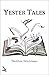 Yester Tales by Pavithra Srinivasan