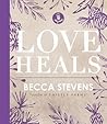 Love Heals: Findi...