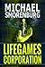 LifeGames Corporation by Michael Smorenburg LifeGames Corporation by Michael Smorenburg
