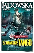Szamańskie tango