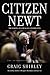 Citizen Newt: The Making of a Reagan Conservative