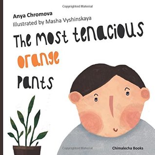 The Most Tenacious Orange Pants