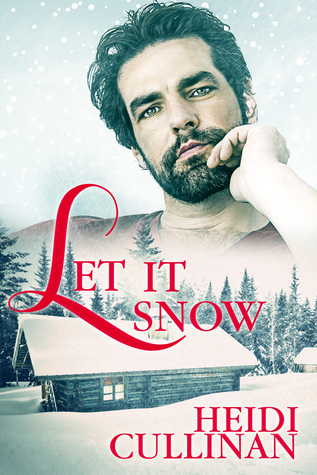 Let It Snow (Minnesota Christmas, #1)
