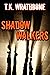 Shadow Walkers