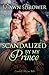 Scandalized by My Prince