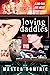 Loving Daddies: A Dad/Son G...