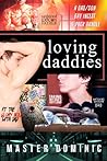 Loving Daddies: A...