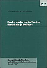 Nuorten miesten monikulttuurinen elämänkulku ja rikollisuus