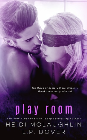 Play Room (Society X, #3)