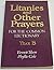 Litanies And Other Prayers For Common B by Everett Tilson