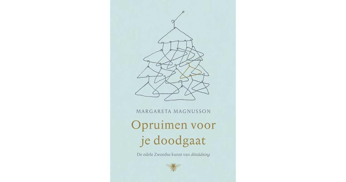 Opruimen Voor Je Dood Gaat