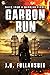 Carbon Run (Tales From A Wa...