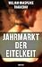 Jahrmarkt der Eitelkeit (Vanity Fair): Bereicherte Ausgabe. (German Edition)