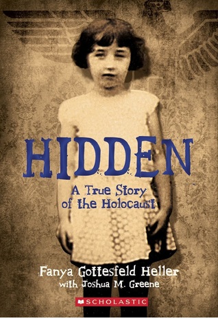 Hidden: A True Story of the Holocaust (Paperback)