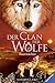 Feuerwächter (Der Clan der Wölfe, #3)