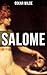 SALOME: Tragödie in einem A...