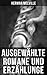 Ausgewählte Romane und Erzählungen von Herman Melville by Herman Melville