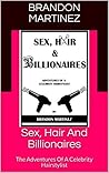 Sex, Hair And Bil...