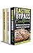 Gastric Bypass: 3 in 1 Box Set - Gastric Bypass Cookbook, Gastric Bypass Diet Guide, Gastric Bypass Recipes (Gastric Bypass Surgery)