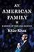 An American Family: A Memoir of Hope and Sacrifice