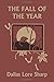 The Fall of the Year by Dallas Lore Sharp The Fall of the Year by Dallas Lore Sharp