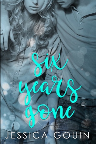 Six Years Gone (Gone, #1)