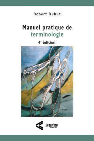 Manuel pratique de terminologie (Paperback)
