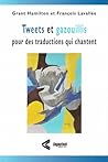 Tweets et gazouillis pour des traductions qui chantent
