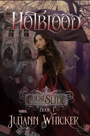 Hotblood (House of Slide, #1)