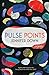 Pulse Points: Stories