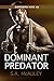 Dominant Predator (The Bord...