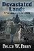 Devastated Lands: A Post-Apocalyptic Adventure