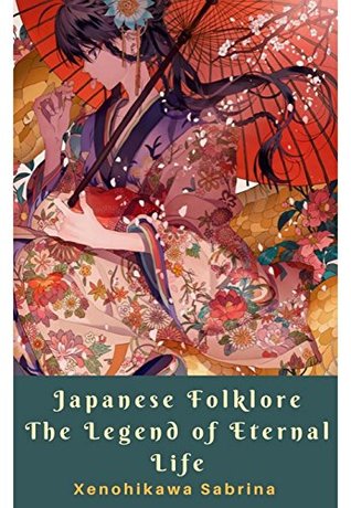 Japanese Folklore: The Legend of Eternal Life
