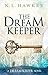 The Dream Keeper (The Dream...