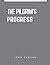 The Pilgrim's Progress