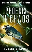 Phoenix In Chaos