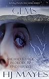 GEMS: Book One in the GEMS Series