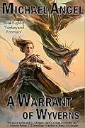 A Warrant of Wyverns