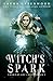 Witch's Spark (Paranormal C...