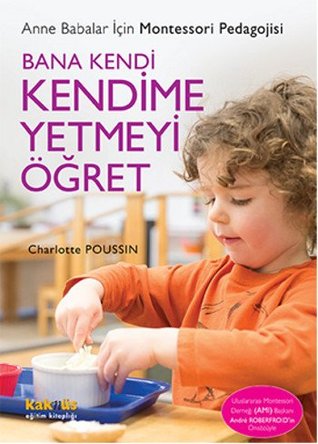 Bana Kendi Kendime Yetmeyi Öğret (Paperback)