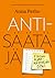 Antisäätäjä – Fiksun ajankäyttäjän opas