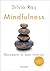 Mindfulness: Recupera tu pa...
