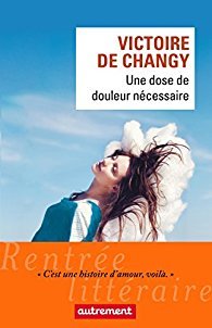 Une dose de douleur nécessaire (Paperback)