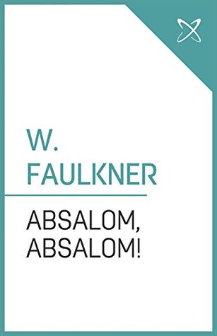Absalom, Absalom!