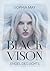 Black Vision: Engel des Lichts (German Edition)