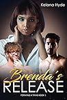 Brenda's Release