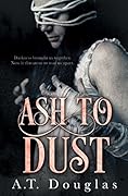 Ash to Dust
