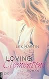 Loving Clementine by Lex Martin