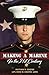 Making A Marine in the 21st...